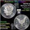 Image 1 : ***Auction Highlight*** 1879-o Morgan Dollar $1 Graded Select Unc+ DMPL By USCG (fc)