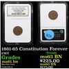 Image 1 : NGC 1861-65 Constitution Forever Civil War Token 1c Graded ms61 bn By NGC