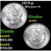 Image 1 : 1879-p Morgan Dollar $1 Grades Select Unc