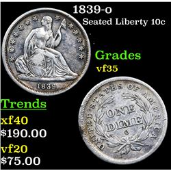 1839-o Seated Liberty Dime 10c Grades vf++