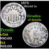 Image 1 : 1875 Shield Nickel 5c Grades vf details