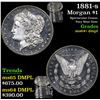 Image 1 : 1881-s Morgan Dollar $1 Grades Choice Unc+ DMPL