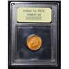 Image 4 : ***Auction Highlight*** 1875 Indian Cent 1c Graded Choice+ Unc RD By USCG (fc)