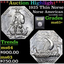 ***Auction Highlight*** 1925 Thin Norse Norse American Centennial Graded Select+ Unc By USCG (fc)