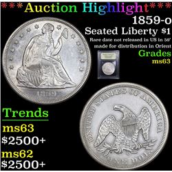 ***Auction Highlight*** 1859-o Seated Liberty Dollar $1 Graded Select Unc By USCG (fc)