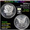 Image 1 : ***Auction Highlight*** 1879-s Morgan Dollar $1 Graded Choice Unc+ DMPL By USCG (fc)