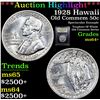 Image 1 : ***Auction Highlight*** 1928 Hawaii Old Commem Half Dollar 50c Graded Choice+ Unc By USCG (fc)
