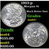 Image 1 : 1903-p Morgan Dollar $1 Grades Select+ Unc