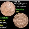 Image 1 : 1858 SL Flying Eagle Cent 1c Grades f+
