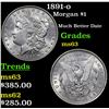 Image 1 : 1891-o Morgan Dollar $1 Grades Select Unc