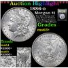 Image 1 : ***Auction Highlight*** 1886-o Morgan Dollar $1 Graded Select+ Unc By USCG (fc)