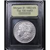 Image 4 : ***Auction Highlight*** 1882-o/s Top 100 Morgan Dollar $1 Graded Select Unc By USCG (fc)