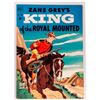 Image 1 : Zane Grey's King of the Royal Mounted