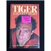 Image 1 : TIGER WILLIAMS SIGNED "TIGER A HOCKEY STORY" HARDCOVER BOOK