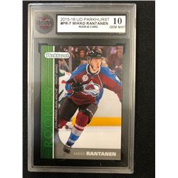 2015-16 UD PARKHURST #PR-7 MIKKO RANTANEN ROOKIE CARD (10 GEM MINT)