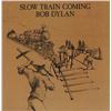 Image 1 : Bob Dylan Slow Train Coming signed Album