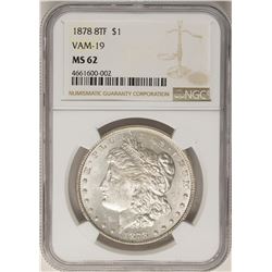 1878 8TF VAM-19 $1 Morgan Silver Dollar Coin NGC MS62