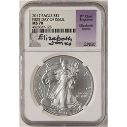 2017 $1 American Silver Eagle Coin NGC MS70 First Day of Issue Signed by Engraver