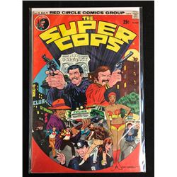 THE SUPER COPS #1 (RED CIRCLE COMICS) 1974