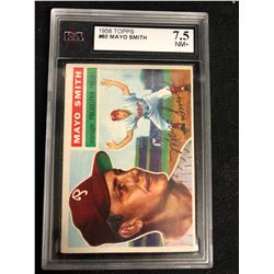 1956 TOPPS #60 MAYO SMITH (7.5 NM+)