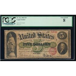 1862 $5 Legal Tender Note PCGS 8