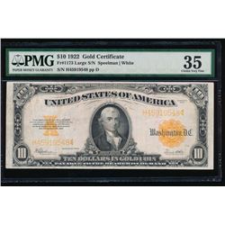 1922 $10 Gold Certificate PMG 35