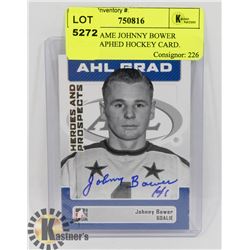 IN THE GAME JOHNNY BOWER AUTOGRAPHED HOCKEY CARD.