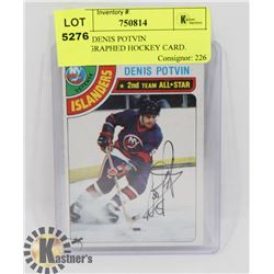 TOPPS DENIS POTVIN AUTOGRAPHED HOCKEY CARD.