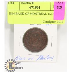 1844 BANK OF MONTREAL 1/2 PENNY