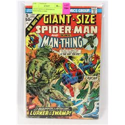 GIANT SIZED #5 SPIDERMAN MANTHING COMIC