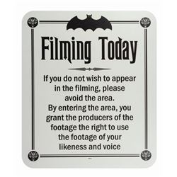 Haunted Mansion Filming Sign.