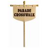 Image 1 : Parade Crosswalk Sign.