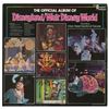 Image 2 : The Official Album of Disneyland/Walt Disney World.