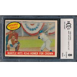 1959 Topps #461 Mickey Mantle BT / 42nd Homer (BCCG 8)