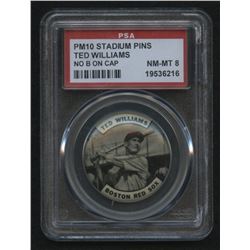 PM10 Stadium Pins Ted Williams / No B on Cap (PSA 8)