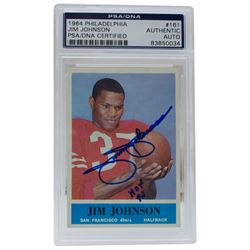 Jimmy Johnson Signed 1964 Philadelphia #161 RC Inscribed "HOF 94" (PSA Encapsulated)