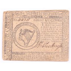 1775 $8 Eight Dollars Continental Colonial Currency Note