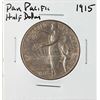 Image 1 : 1915 Panama Pacific Exposition Commemorative Half Dollar Coin