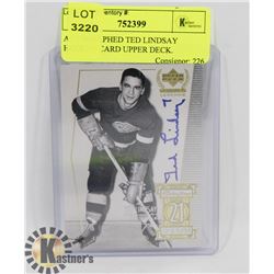 AUTOGRAPHED TED LINDSAY HOCKEY CARD UPPER DECK.