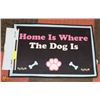 Image 1 : NEW FLOOR MAT 27" X 18" SAYING "HOME IS WHERE THE