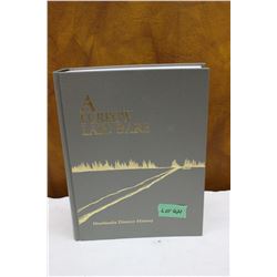 Neerlandia History Book "A Furrow Laid Bare"