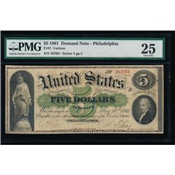 1861 $5 Philadelphia Demand Note PMG 25