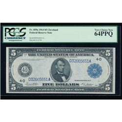 1914 $5 Cleveland Federal Reserve Note PCGS 64PPQ