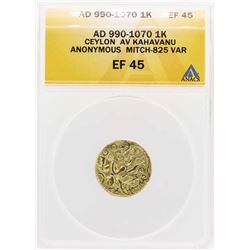 AD 990-1070 Ceylon AV Kahavanu Anonymous Mitch-825 1 Kreuzer Coin ANACS XF45