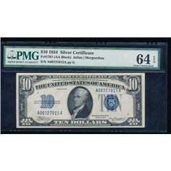 1934 $10 Silver Certificate PMG 64EPQ