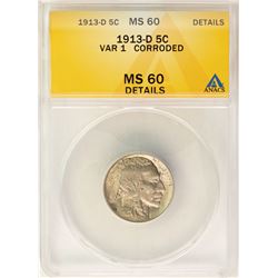 1913-D Variety 1 Buffalo Nickel Coin ANACS MS60 Details