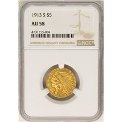 1913-S $5 Indian Head Half Eagle Gold Coin NGC AU58