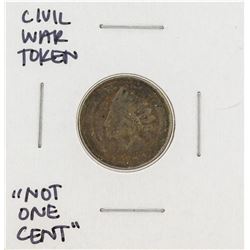 Civil War Token Not One Cent
