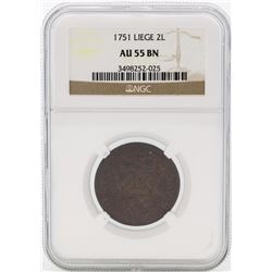 1751 Liege 2 Liards Copper Coin NGC AU55 BN