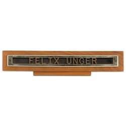 Jack Lemmon 'Felix Unger' desk nameplate from The Odd Couple.